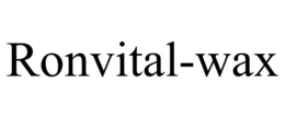 RONVITAL-WAX trademark