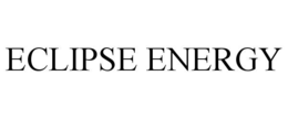 ECLIPSE ENERGY trademark