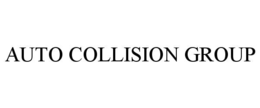AUTO COLLISION GROUP trademark