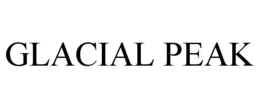 GLACIAL PEAK trademark