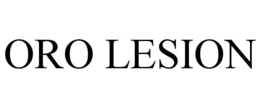 ORO LESION trademark