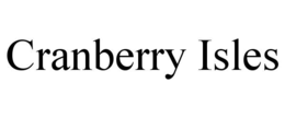CRANBERRY ISLES trademark