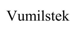 VUMILSTEK trademark