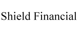 SHIELD FINANCIAL trademark