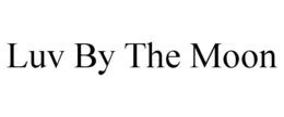 LUV BY THE MOON trademark