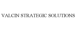 VALCIN STRATEGIC SOLUTIONS trademark