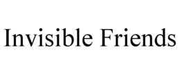 INVISIBLE FRIENDS trademark