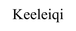 KEELEIQI trademark
