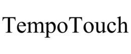 TEMPOTOUCH trademark