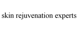 SKIN REJUVENATION EXPERTS trademark
