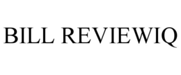 BILL REVIEWIQ trademark