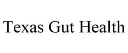 TEXAS GUT HEALTH trademark