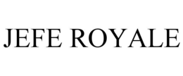 JEFE ROYALE trademark