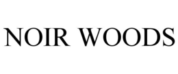 NOIR WOODS trademark