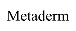 METADERM trademark
