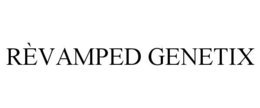 RÈVAMPED GENETIX trademark