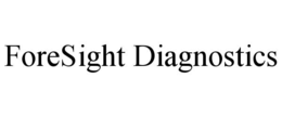 FORESIGHT DIAGNOSTICS trademark