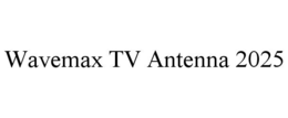 WAVEMAX TV ANTENNA 2025 trademark