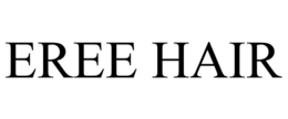 EREE HAIR trademark
