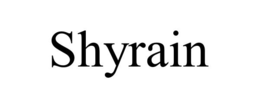 SHYRAIN trademark