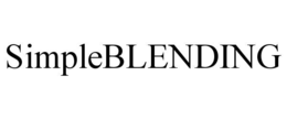 SIMPLEBLENDING trademark