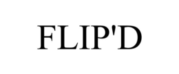FLIP'D trademark