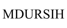 MDURSIH trademark
