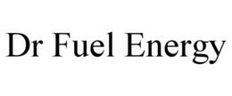 DR FUEL ENERGY trademark