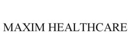 MAXIM HEALTHCARE trademark