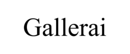 GALLERAI trademark