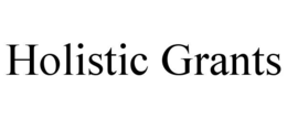 HOLISTIC GRANTS trademark