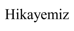 HIKAYEMIZ trademark