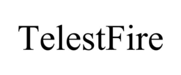 TELESTFIRE trademark