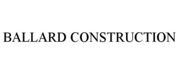BALLARD CONSTRUCTION trademark
