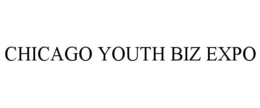 CHICAGO YOUTH BIZ EXPO trademark