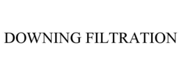 DOWNING FILTRATION trademark