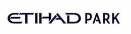 ETIHAD PARK trademark