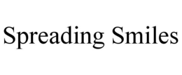SPREADING SMILES trademark