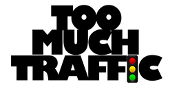 TOO MUCH TRAFFIC trademark