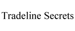 TRADELINE SECRETS trademark