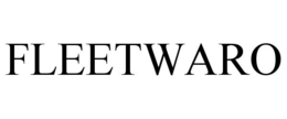 FLEETWARO trademark