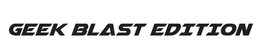 GEEK BLAST EDITION trademark