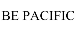 BE PACIFIC trademark