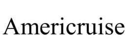 AMERICRUISE trademark