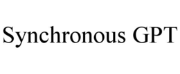 SYNCHRONOUS GPT trademark