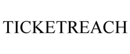 TICKETREACH trademark