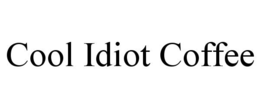 COOL IDIOT COFFEE trademark