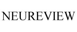 NEUREVIEW trademark