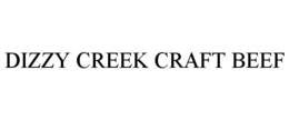 DIZZY CREEK CRAFT BEEF trademark