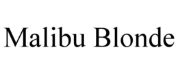 MALIBU BLONDE trademark